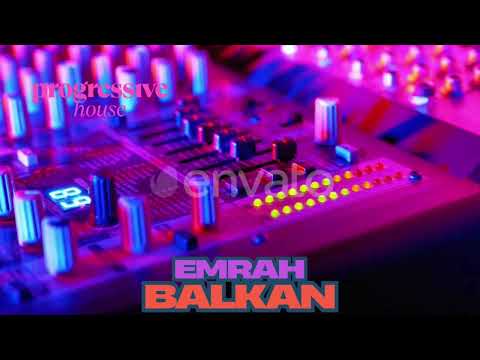Deep Progressive House Mix Emrah Balkan