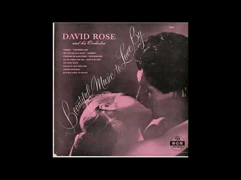 David Rose Orchestra - Beautiful Music To Love By