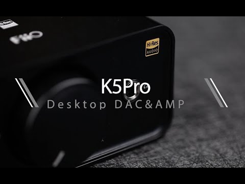 FiiO K5Pro ESS