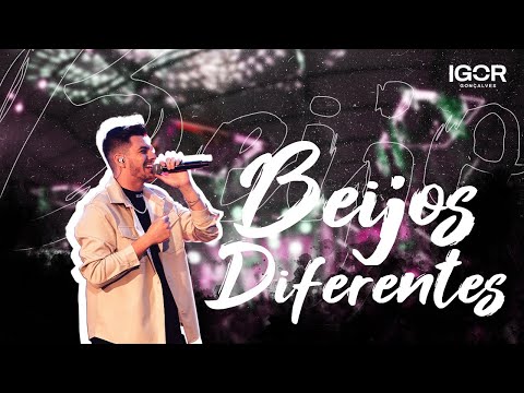 Igor Gonçalves - Beijos Diferentes (DVD FASE NOVA AO VIVO)