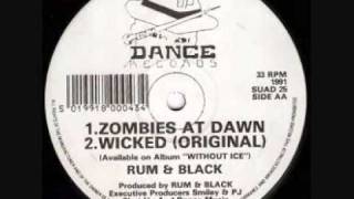 Rum & Black - Wicked