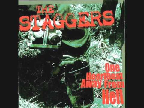 The Staggers.  I Saw The Light. One Heartbeat Away From Hell