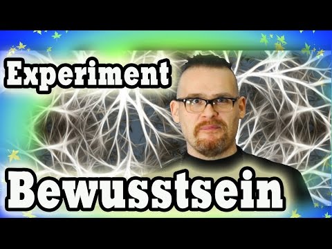 Was ist Bewusstheit? Teste Dich selbst! Bewusst Denken bedeutet bewusst leben! Experiment!