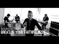 Martin Smith - Great is your faithfulness ...