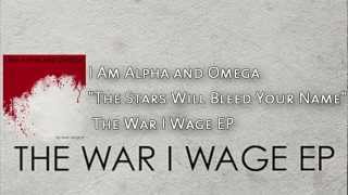 I Am Alpha and Omega - The Stars Will Bleed Your Name. (English - Español)