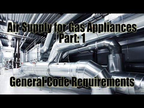 Air Supply for Gas Appliances Part: 1 - Code...