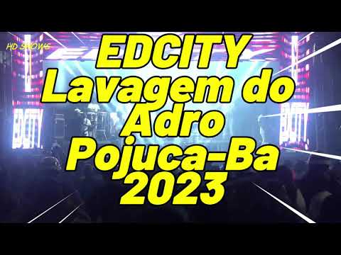 EDCITY - Lavagem do Adro - Pojuca/Ba 2023