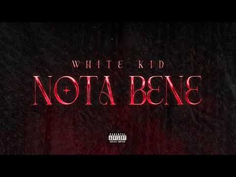 WHITE KID - Nota Bene (prod. IMAD)