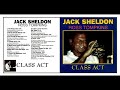 1998 - Jack Sheldon - Class Act