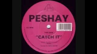 Peshay-Catch It-(Early Hardcore)