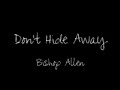 Don't Hide Away - Bishop Allen