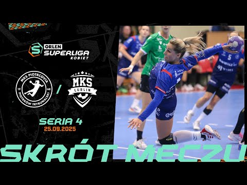 PIOTRCOVIA PIOTRKÓW TRYB. - PGE MKS EL-VOLT LUBLIN | SKRÓT | 4. SERIA (2025/26)