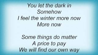 Editors - Let Your Good Heart Lead You Home Lyrics