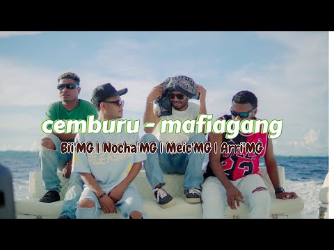CEMBURU - MAFIAGANG (music Video)