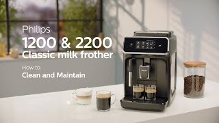 Philips Series 1200 & 2200 Automatic Coffee Machines - How to Clean and Maintain