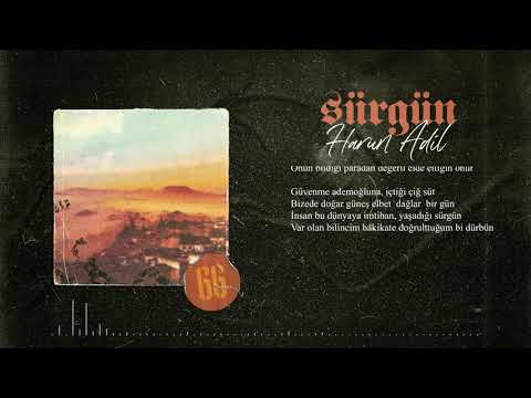 Harun Adil - Sürgün (Official Video)