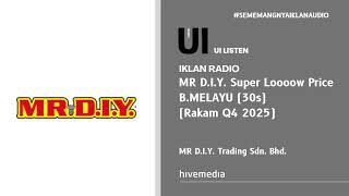 Download lagu Iklan Radio - MR D.I.Y. Super Loooow Price (B.Melayu | 30s | Rakam Q4 2025) mp3