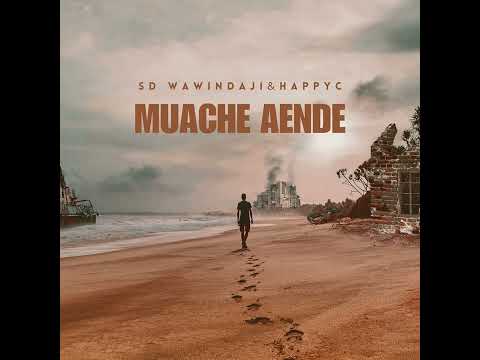 Wawindaji - Muache Aende (Happy C & Sd Wawindaji) official audio 