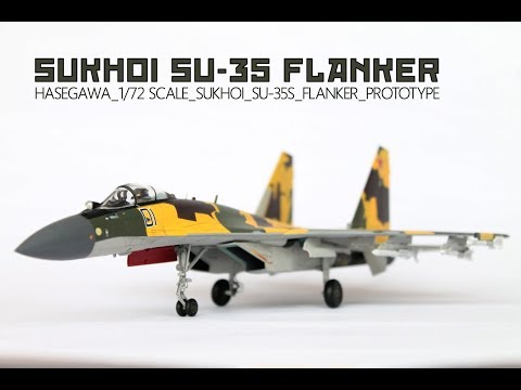 Hasegawa Sukhoi SU-35 Flanker 1/72 | The Inner Nerd