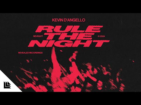 Kevin D'Angello - Rule The Night (Official Lyric Video)