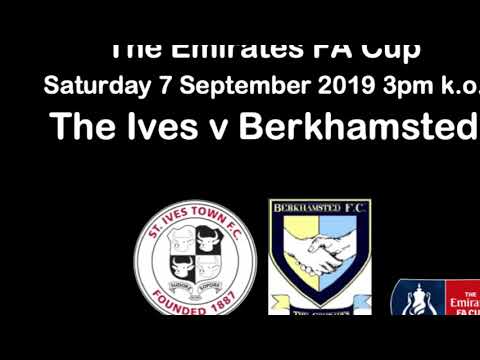 St Ives Town 2 Berkhamsted 1 - The Emirates FA Cup 1st Qualifying Round - 7 September 2019