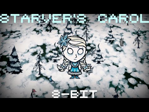 Don't Starve Together | Starver's Carol | 8-bit cover