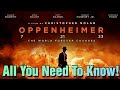 Oppenheimer Movie - All You Need To Know