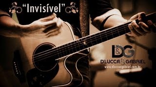 D'Lucca & Gabriel - Invisível