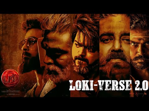 Leo - Lokiverse 2.0 Theme Video | Thalapathy Vijay | Lokesh Kanagaraj | Anirudh Ravichander