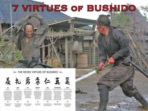 The Seven Virtues of Bushido