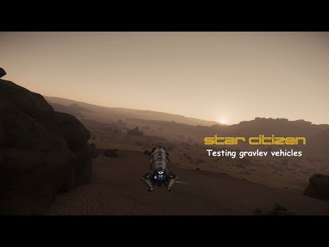 Testing gravlev vehicles in Star Citizen Alpha 3.1.4h [4K]