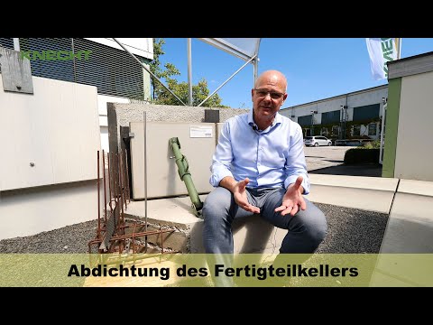 Knecht erklärt: Thema – Abdichtung eines Fertigteilkellers.