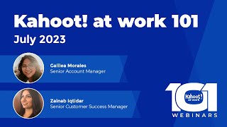 Discover the basics of using Kahoot! at work | 101 webinar from July 2023