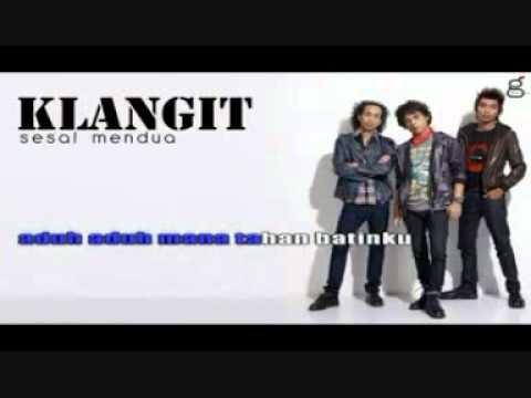 Klangit Sesal Mendua. [Minus One]