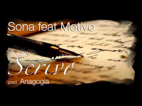 Sona feat Motivo - Scrivo (Prod. Anagogia)