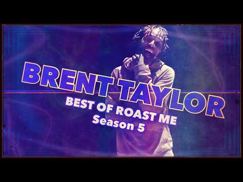 Roast Me | Season 5 BEST of BRENT TAYLOR | All Def | WhoDatEditz