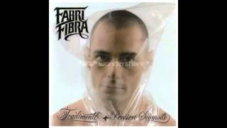 Fabri Fibra - Ah yeah Mr. Simpatia