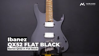 Video thumbnail for Ibanez QX52 in Flat Black by Nafiri Music Jakarta