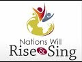 Nations Will Rise And Sing Anthem