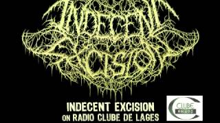 INDECENT EXCISION - Brutal Death Metal on Brazilian radio!