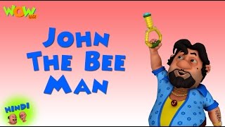 John The Bee Man - Motu Patlu in Hindi - 3D Animat