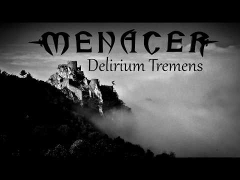 MENACER - Delirium Tremens