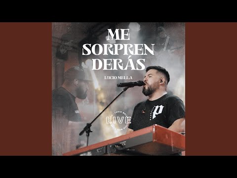 Me Sorprenderás (En Vivo)