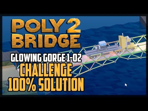Poly Bridge 2 Level 2-02 Long Drawbridge Challenge Solution