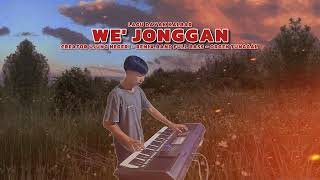 Download lagu WE' JONGGAN ‼️ Lagu Dayak Kalbar || remix band full bass || orgen tunggal mp3