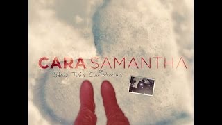 Cara Samantha - Stay This Christmas (Official Music Video)