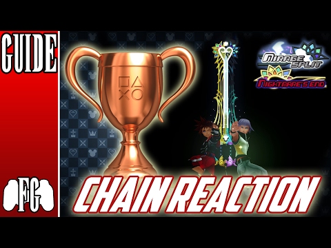 HOW TO GET CHAIN REACTION (Bronze Trophy) | Kingdom Hearts 3D: Dream Drop Distance HD (2.8)