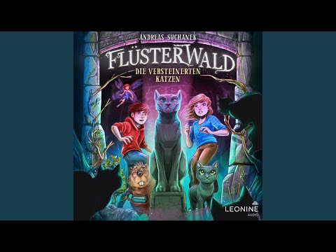 Kapitel 01: Prolog.1 - Flüsterwald - Die versteinerten Katzen (Staffel II, Band 2)
