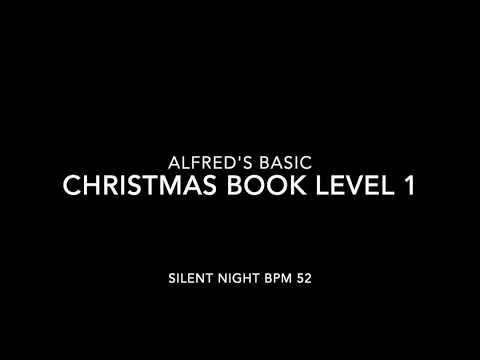Alfred's Basic Piano - Christmas Book Level 1 - Silent Night BPM 52   (Piano Accompaniment)
