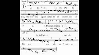 Dulcis Et Rectus, Gradual